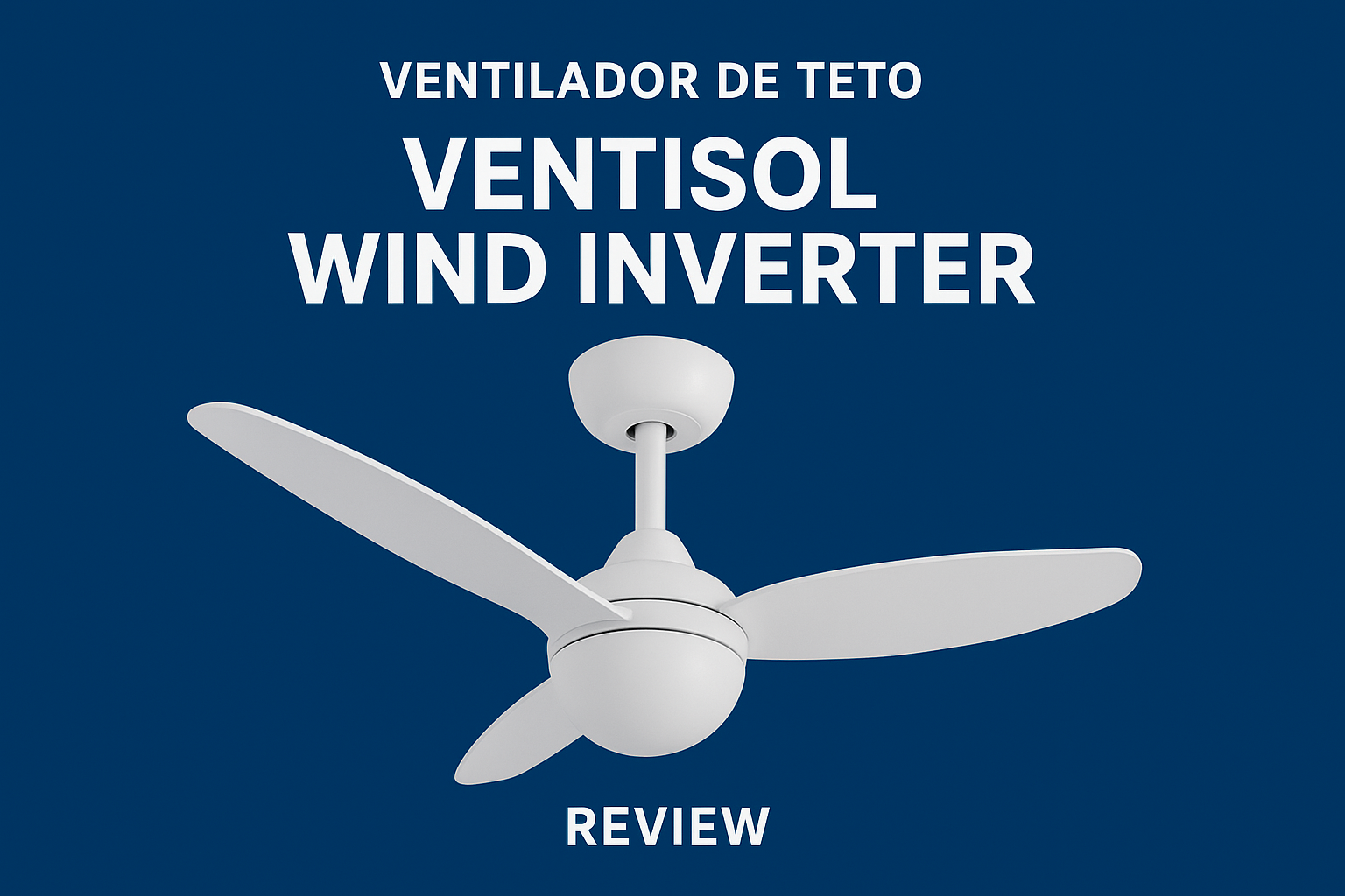 Ventilador de Teto